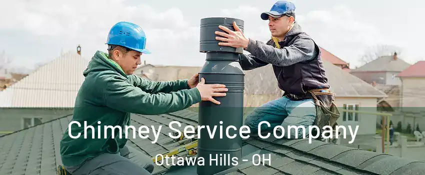 Chimney Service Company Ottawa Hills - OH