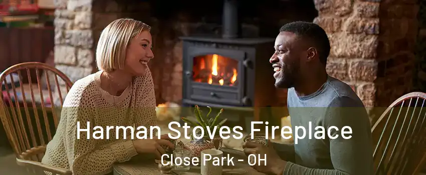 Harman Stoves Fireplace Close Park - OH